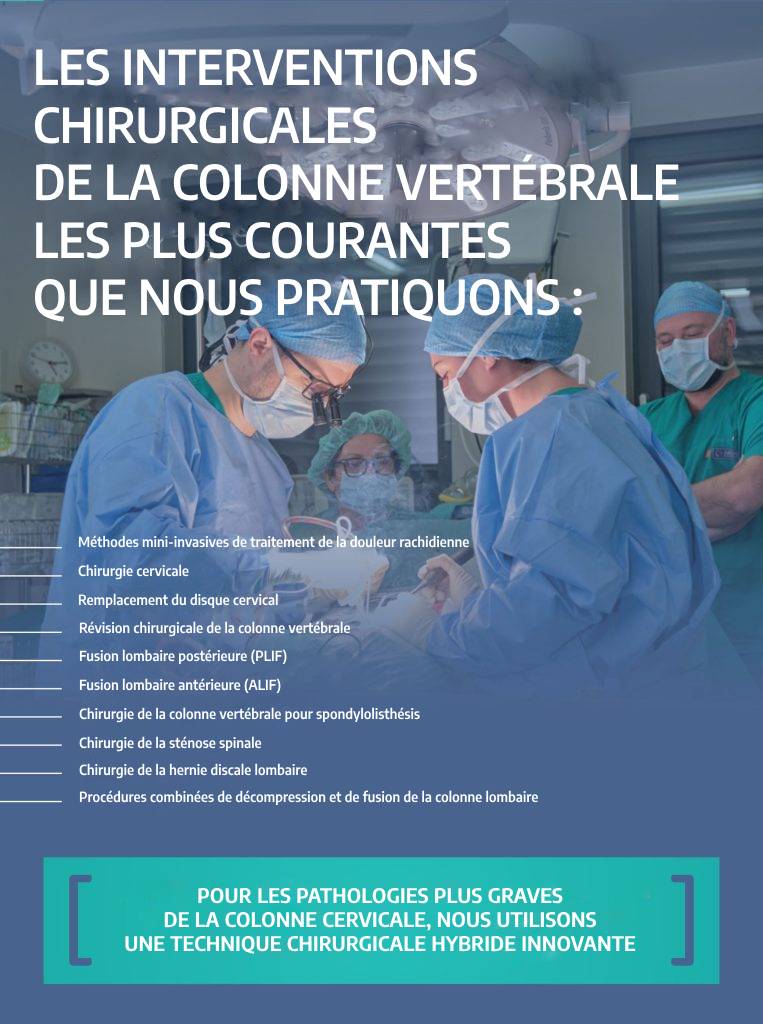 LES INTERVENTIONS CHIRURGICALES DE LA COLONNE VERTÉBRALE LES PLUS COURANTES QUE NOUS PRATIQUONS